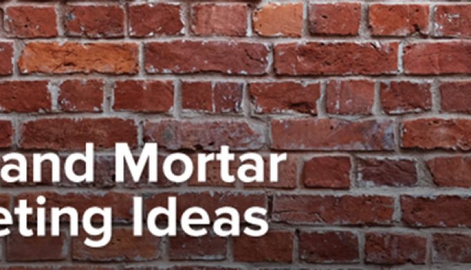brick and mortar marketing